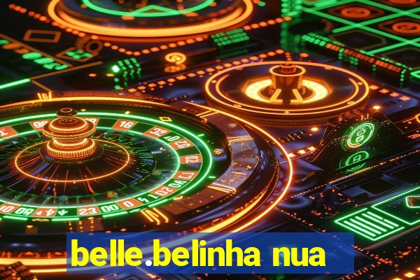belle.belinha nua